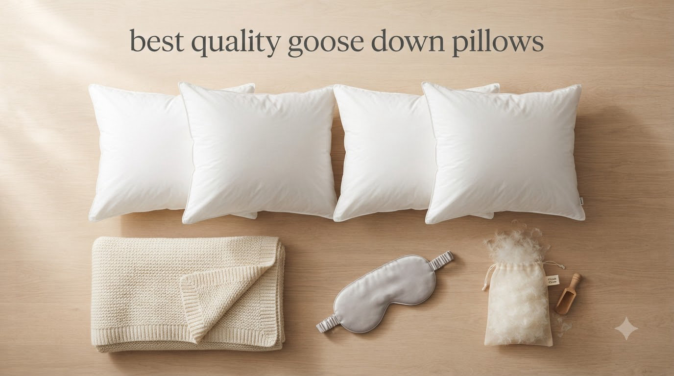 best quality goose down pillows
