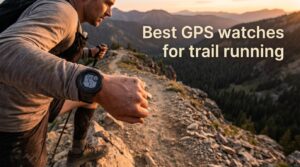 Best GPS watches for trail running