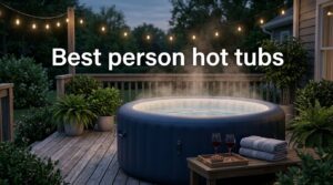 Best 2 person hot tubs