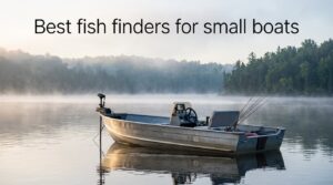 Best fish finders for small boats