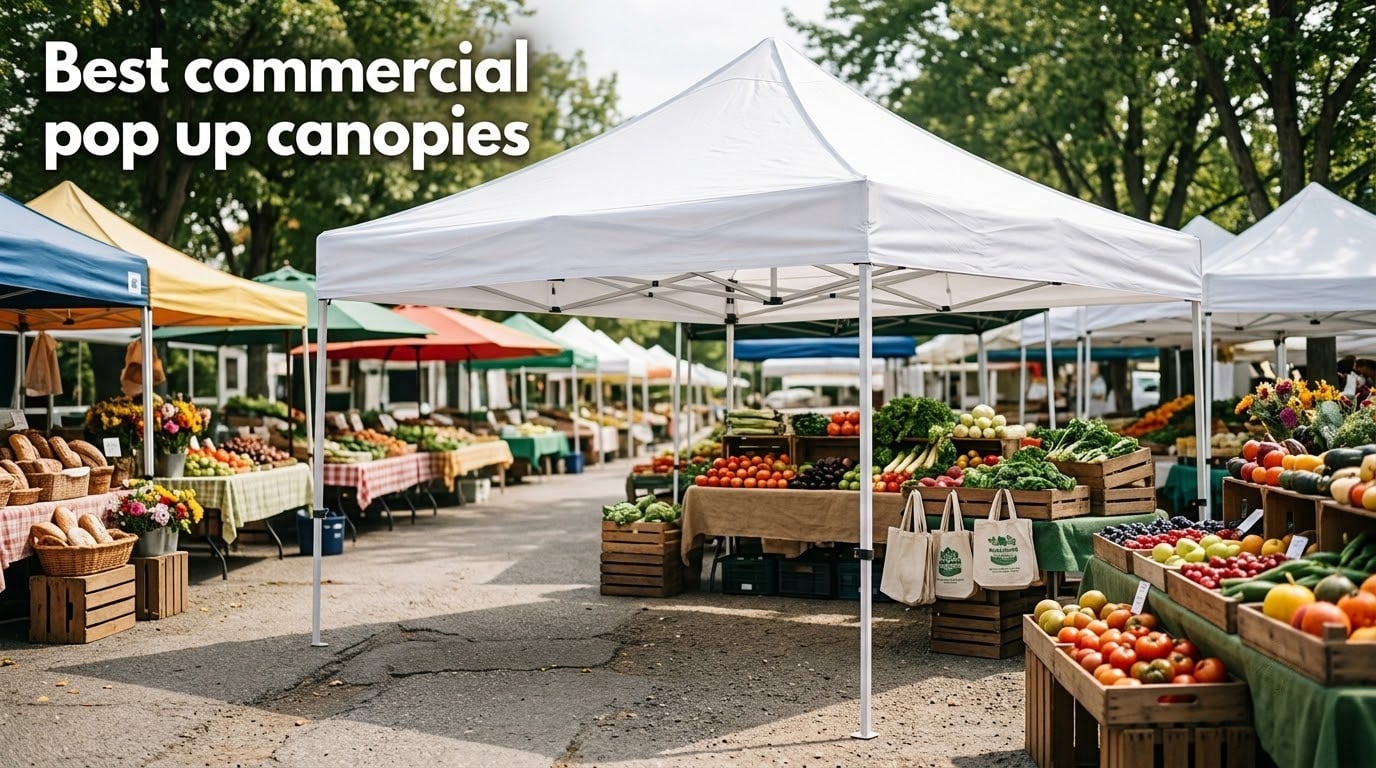 Best commercial pop up canopies