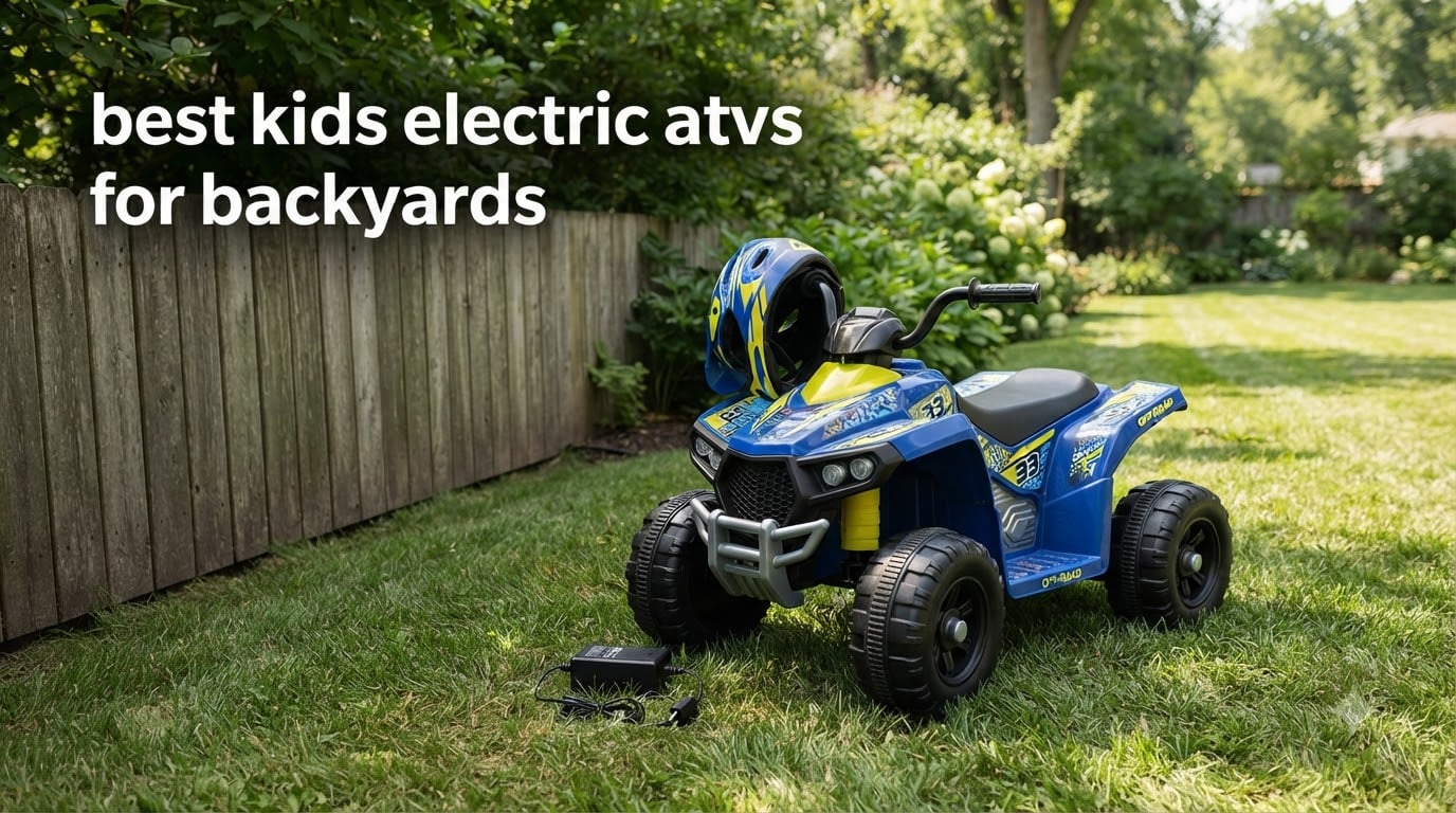 best kids electric atvs for backyards